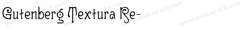 Gutenberg Textura Re字体转换